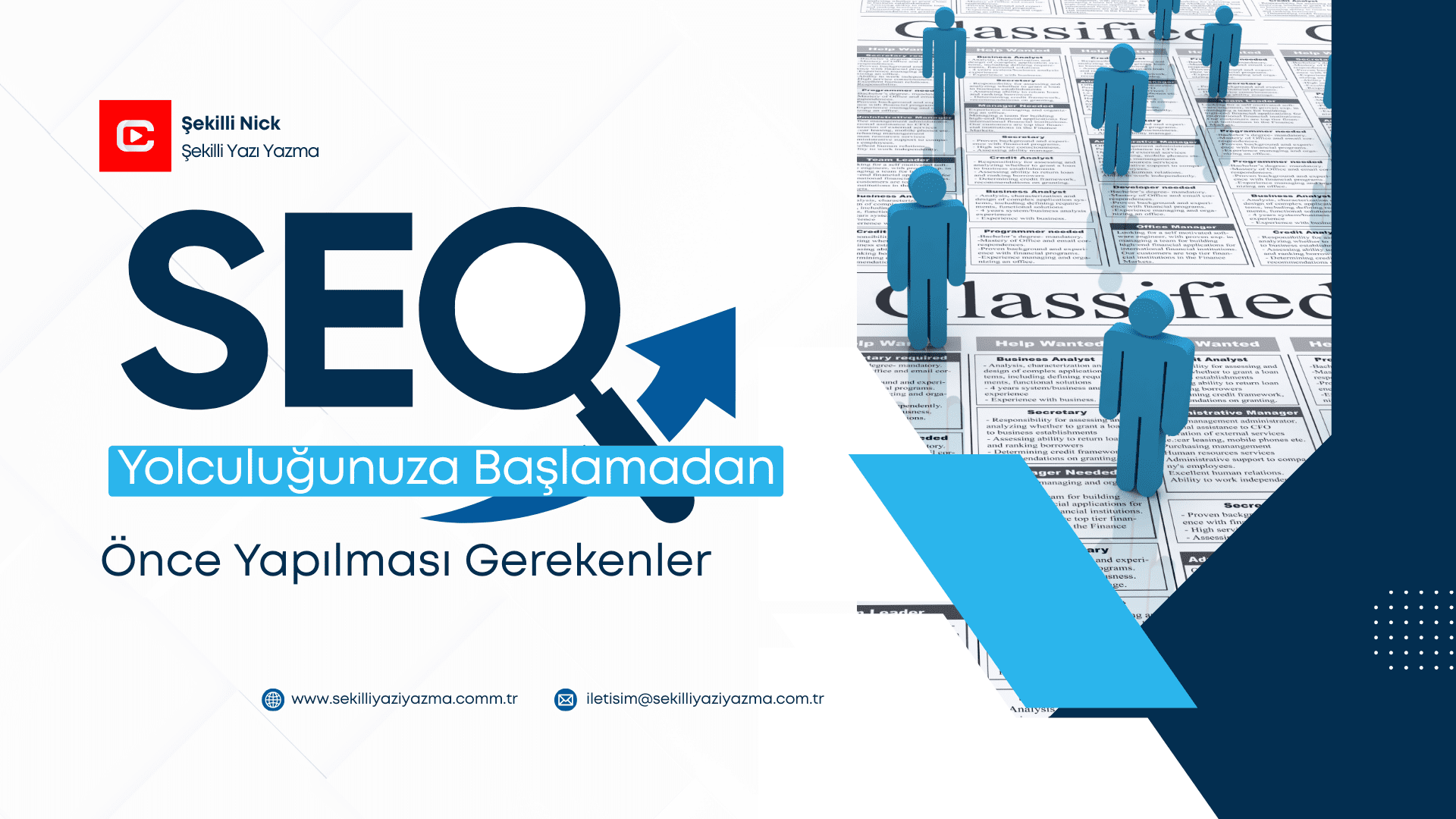 SEO Yolculuğunuza Başlamadan Önce Yapılması Gerekenler SEO Yolculuğunuza Başlamadan Önce Yapılması Gerekenler